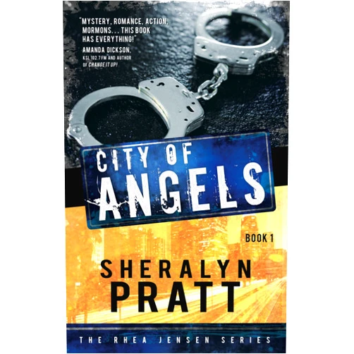 Sheralyn Pratt City of Angels (The Rhea Jensen Series Book 1)