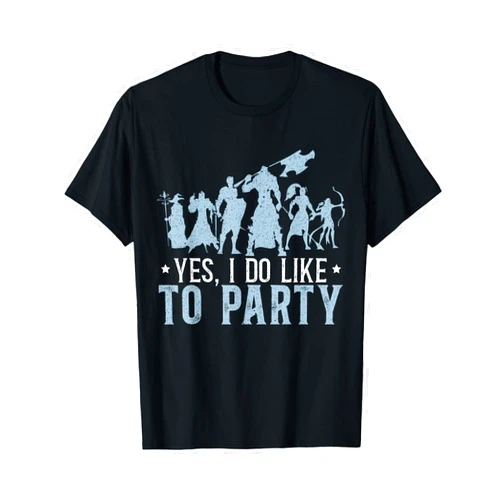 SteMi RPG Apparel Tabletop Pen And Paper Games I Do Like To Party RPG Gaming Tabletop Games Funny RPG Gamer T-Shirt