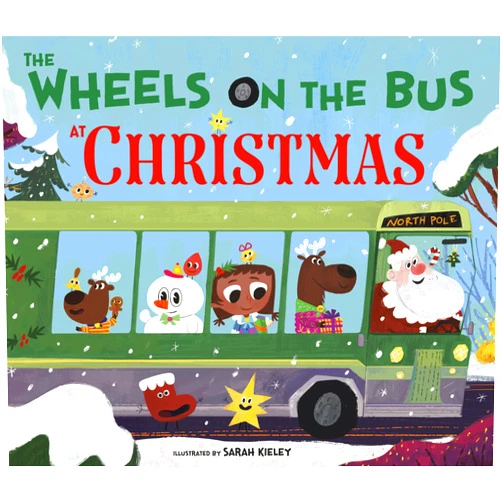 Sarah Kieley The Wheels on the Bus at Christmas