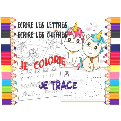 Taralexe Collection ECRIRE LES LETTRES, ECRIRE LES CHIFFRES - Je colorie, je trace - Cahier d'activité pour apprendre les chiffres et l'alphabet: Relier, tracer, écrire, ... d'anniversaire à offrir (French Edition)