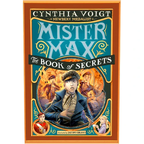 Cynthia Voigt,Iacopo Bruno Mister Max: The Book of Secrets: Mister Max 2
