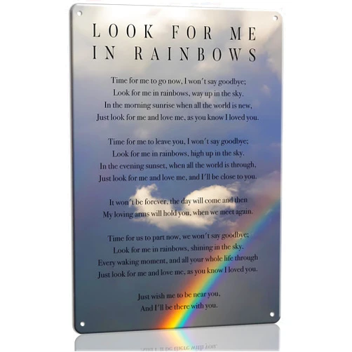 Yanoque Metal Tin Sign Look for Me In Rainbows Funeral Poem Wall Art Memorial Sign Poster Decoration Artwork Prints Vertical Pictures (12x16inch(30x40cm))