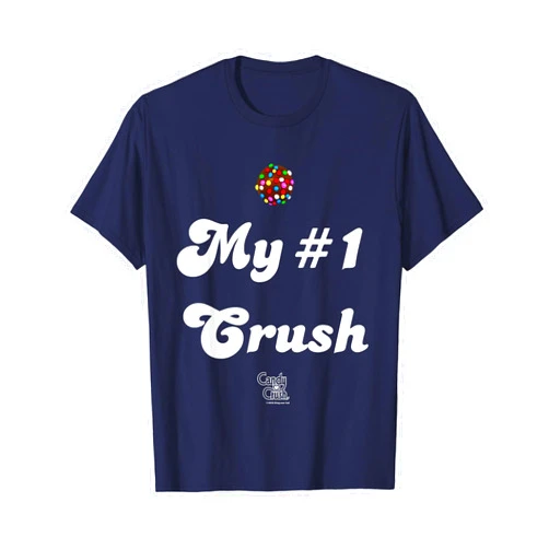Candy Crush 'My #1 Crush' T-Shirt