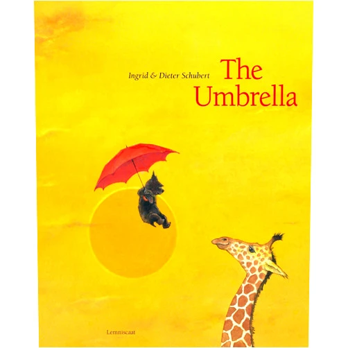 Ingrid Schubert,Dieter Schubert The Umbrella