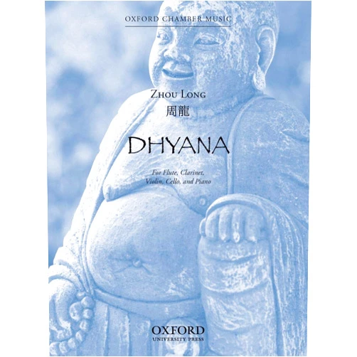 Zhou Long Dhyana