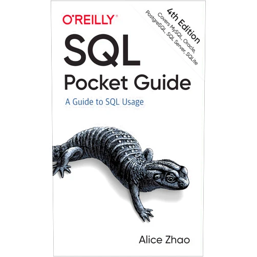 Alice Zhao SQL Pocket Guide: A Guide to SQL Usage