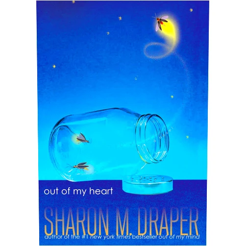 By Sharon M. Draper (Author) Out of My Heart (The Out of My Mind Series)