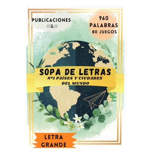 Nieves Sierra,Hector Cabrera SOPA DE LETRAS: Nº1 PAÍSES Y CIUDADES DEL MUNDO (SOPA DE LETRAS PARA TODOS) (Spanish Edition)