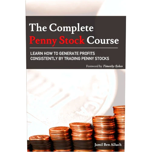 Jamil Ben Alluch,Lisa VanDyke Brown,Timothy Sykes The Complete Penny Stock Course: Learn How To Generate Profits Consistently By Trading Penny Stocks
