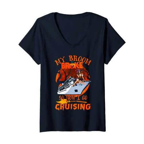 Funny Skeleton Cruising Halloween Cruising Lover Womens My Broom Broke So Now I Go Cruising Halloween Skeleton V-Neck T-Shirt