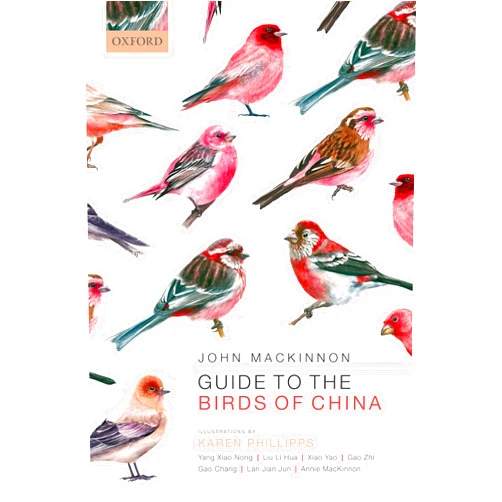 By John MacKinnon (Author), Karen Phillipps (Author), Yang Xiao Nong (Author), Liu Li Hua (Author), Xiao Yao (Author), Gao Zhi (Author), Gao Chang (Author), Lan Jian Jun (Author), Annie MacKinnon (Author) & 4 more Guide to the Birds of China