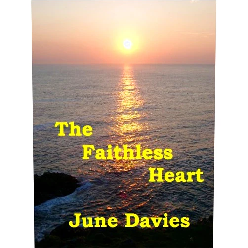 By June Davies (Author) Format: Kindle Edition The Faithless Heart