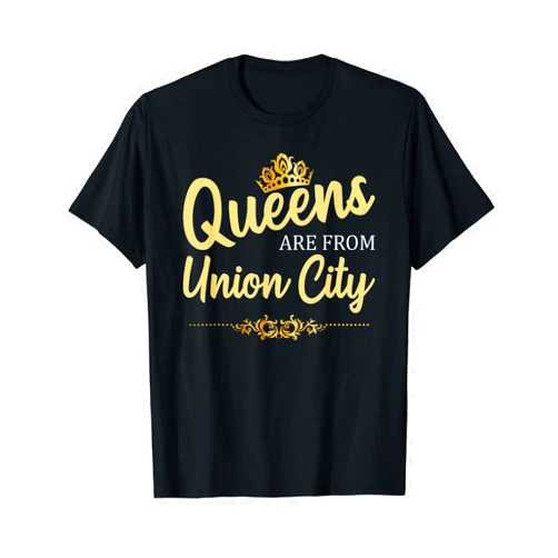 Weekend Road City Trip & Living In Proud Presents Queens Are From UNION CITY NJ NEW JERSEY Funny Roots Gift T-Shirt