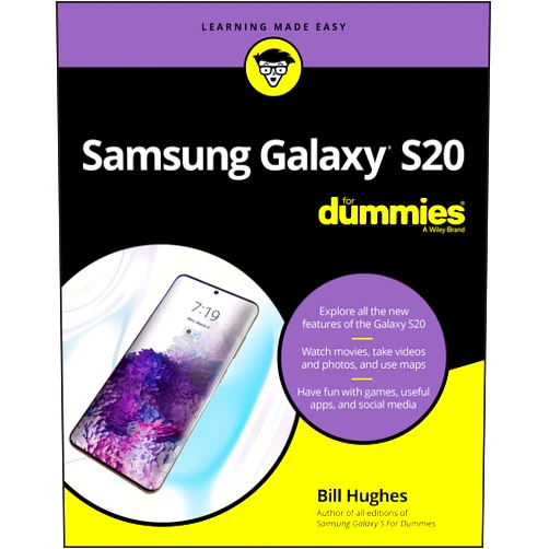 Bill Hughes Samsung Galaxy S20 For Dummies