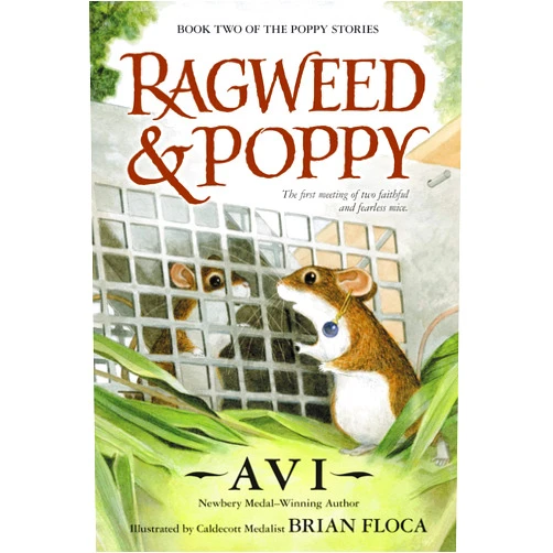 Avi,Brian Floca Ragweed and Poppy