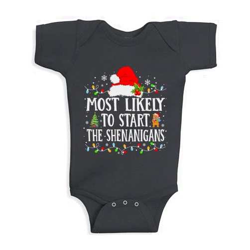 TATY Kids Most Likely to Start The Shenanigans Christmas Baby Infant Bodysuit