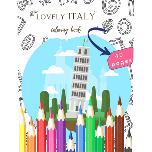 Zielmas Duo Lovely Italy Coloring Book: for Adults Kids Scenic Lovers Rome Gifts Enchanting Pizza Guide Romantic Restaurant