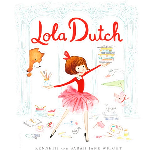 Kenneth Wright,Sarah Jane Wright Lola Dutch (Lola Dutch Series)