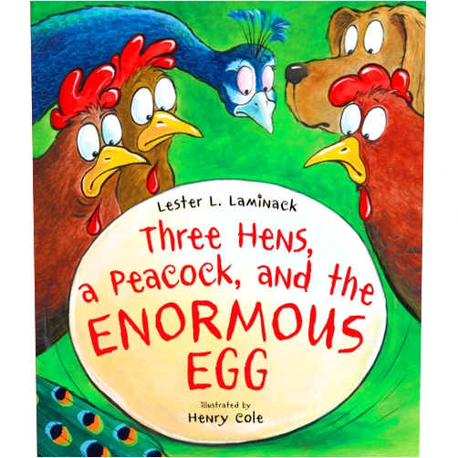 By Lester L. Laminack (Author), Henry Cole (Illustrator) Three Hens, a Peacock, and the Enormous Egg