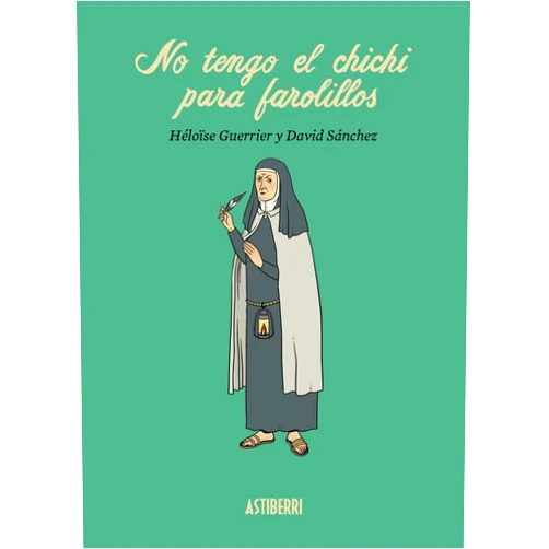 David Sánchez,Héloïse Guerrier,Hélène Dauniol-Remaud,Rosalind Harvey No tengo el chichi para farolillos