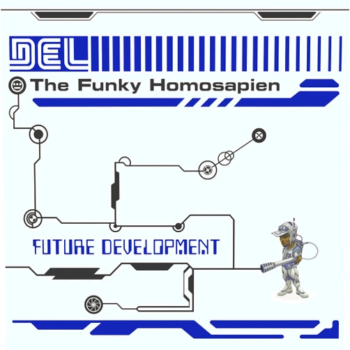 Del the Funky Homosapien (Artist) Format: Vinyl Future Development