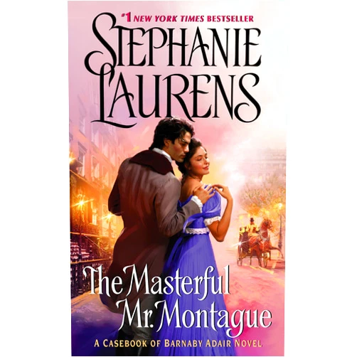 By Stephanie Laurens (Author) Format: Kindle Edition The Masterful Mr. Montague: A Casebook of Barnaby Adair Novel