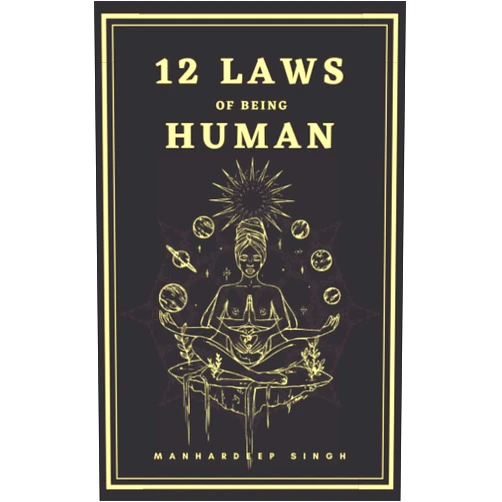 By Manhardeep Singh (Author) 12 Laws of being Human