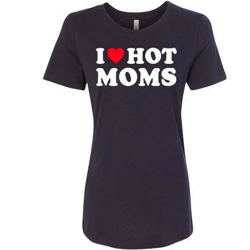 On Coast I Heart Hot Moms I Heart I Love Funny Novelty Babydoll T-Shirt for Women