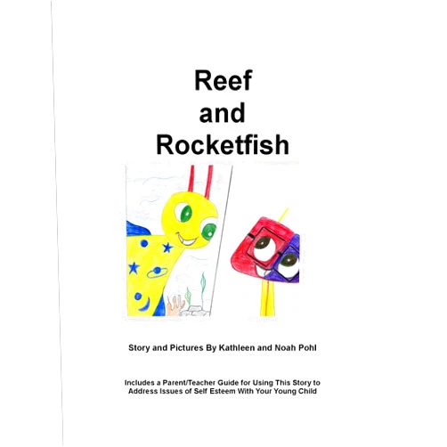 By MSW Noah and Jonah Pohl Kathleen Pohl (Author), Noah and Jonah Pohl Kathleen (Illustrator) Format: Kindle Edition Reef and Rocketfish