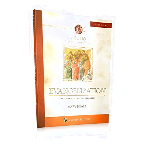 Dr. Mary Healy LECTIO: Evangelization Study Guide