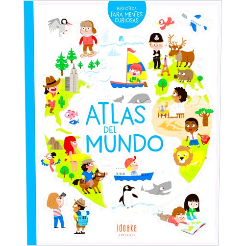 Pascale Hédelin,Robert Barborini,Benjamin Bécue,Pierre Caillou,Hélène Convert,Aurélie Vitali,Isabel Soto López Atlas del mundo (Spanish Edition)