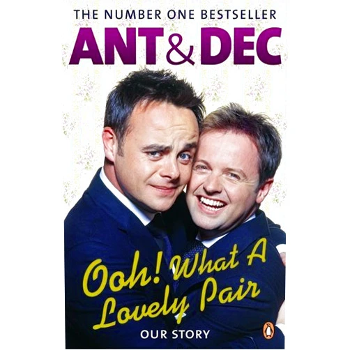 By Anthony McPartlin (Author) (Ooh! What a Lovely Pair: Our Story - from Saturday Night Takeaway's award-winning presenters) [By: McPartlin, Ant] [Jun, 2010]