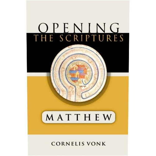By Cornelis Vonk (Author), Nelson D. Kloosterman (Translator) Matthew (Opening the Scriptures)