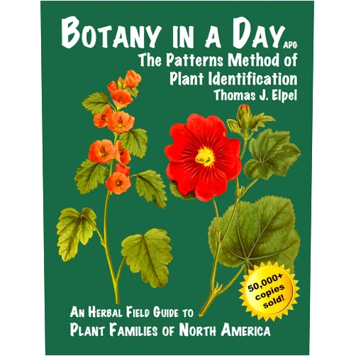 Thomas J. Elpel Botany in a Day: The Patterns Method of Plant Identification