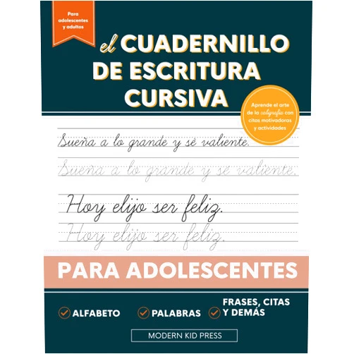 Modern Kid Press El cuadernillo de escritura cursiva para adolescentes: Aprende el arte de la caligrafía en este manual de escritura cursiva con citas motivadoras y ... para jóvenes y adolescentes (Spanish Edition)