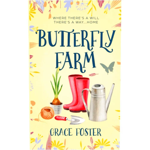 Grace Foster Butterfly Farm: An uplifting story celebrating women