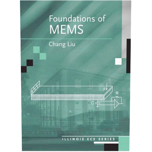 Chang Liu Fundations Of MEMS
