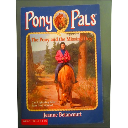 By Jeanne Betancourt (Author), Paul Bachem (Illustrator) The Pony and the Missing Dog (Pony Pals No. 27)