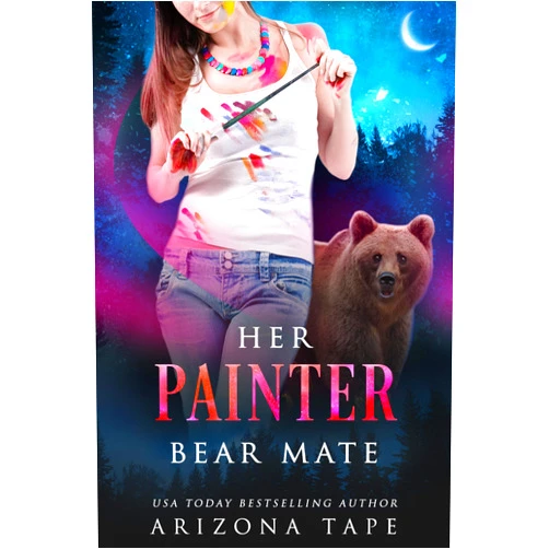 By Arizona Tape (Author) Format: Kindle Edition Her Painter Bear Mate (Crescent Lake Bears Book 4)