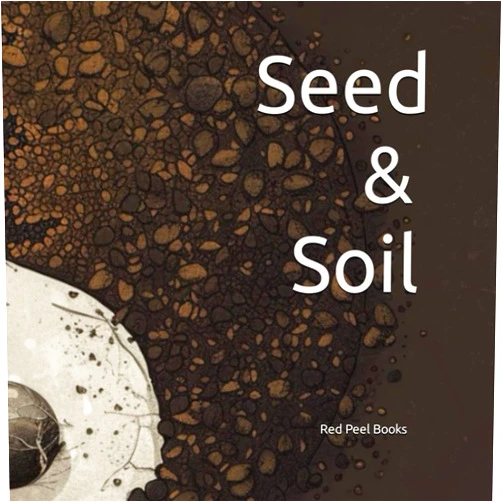 Red Peel Books Seed & Soil