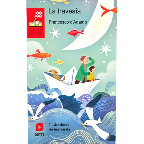 Francesco D'Adamo,Ana Varela Ramos,Vanessa García Gutiérrez La travesía