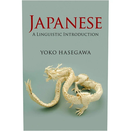 Yoko Hasegawa Japanese: A Linguistic Introduction