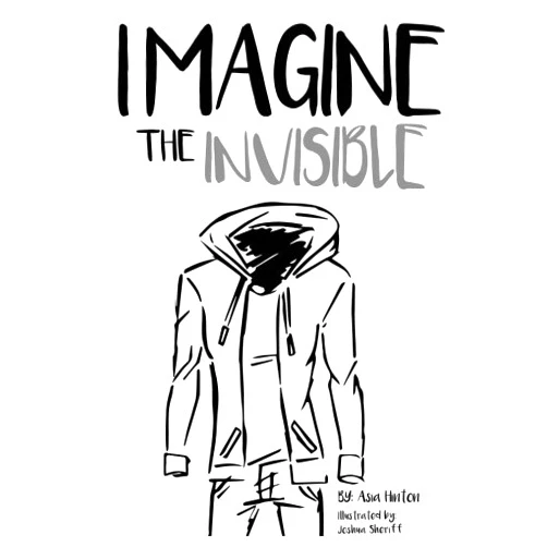 Asia Ayana Hinton,Joshua Christian-Tyler Sheriff Imagine The Invisible
