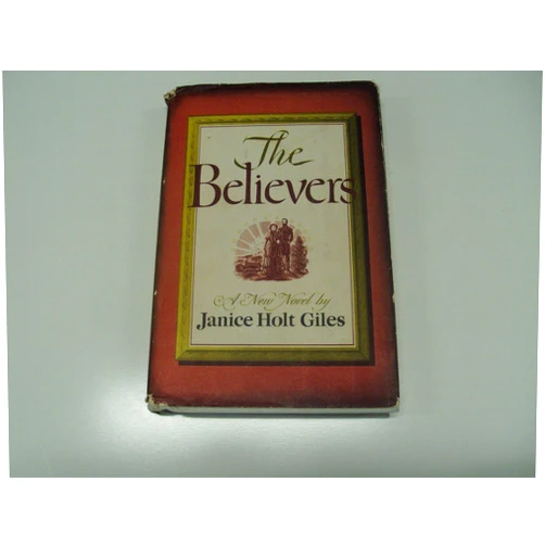 By Janice Holt Giles (Author) The believers