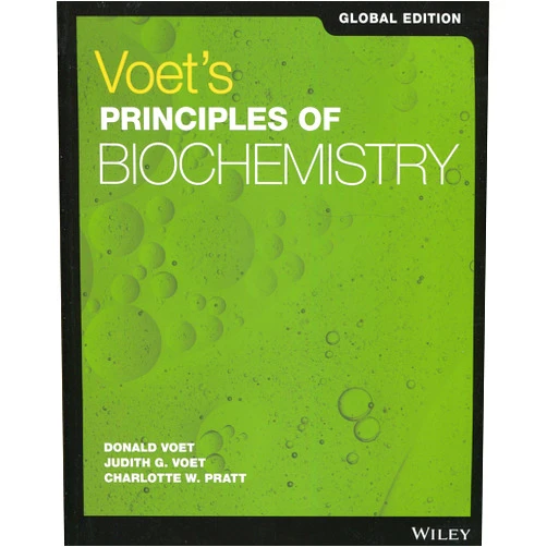 Donald Voet,Judith G. Voet,Charlotte W. Pratt Voet's Principles of Biochemistry Global Edition