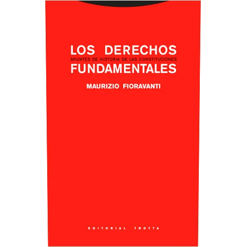 Spanish Edition by Maurizio Fioravanti (Author), Manuel Martínez Leira (Translator) Format: Kindle Edition Los derechos fundamentales: Apuntes de historia de las constituciones (Estructuras y procesos. Derecho) (Spanish Edition)