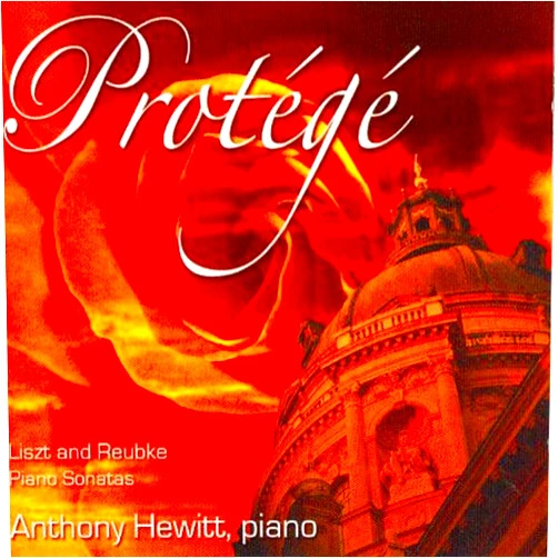 Anthony Hewett (Artist), Franz Liszt (Composer), Julius Reubke (Composer) & 0 more Format: Audio CD Protege