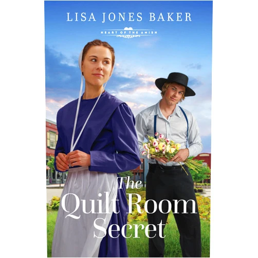 Lisa Jones Baker The Quilt Room Secret (Heart of the Amish)