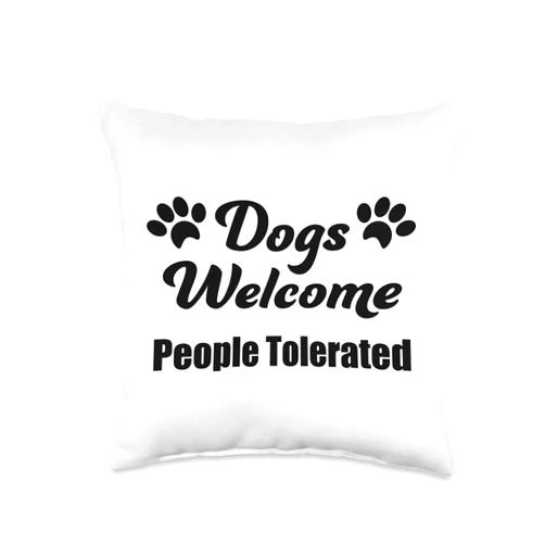 The Vinyl Centre - Creative Merch Dogs Welcome People Tolerated Decorative Throw Pillow, 16x16, Multicolor