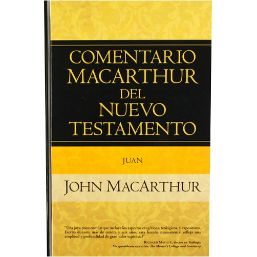 Spanish Edition by John MacArthur (Author) Juan (Comentario MacArthur del Nuevo Testamento) (Spanish Edition)
